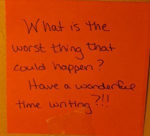 Sticky Note with Writing on it, emphasizing that the worst thing that could happen would be to have fun,